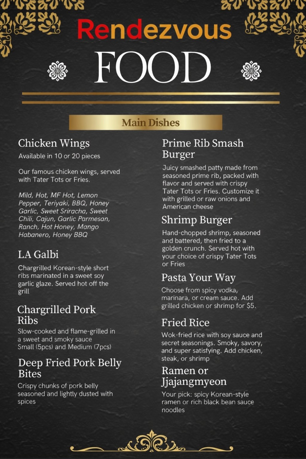 Rendezvous food menu, main dishes: LA galbi, chicken wings, chargrilled pork ribs, prime rib smash burger, ramen and jjajangmyeon